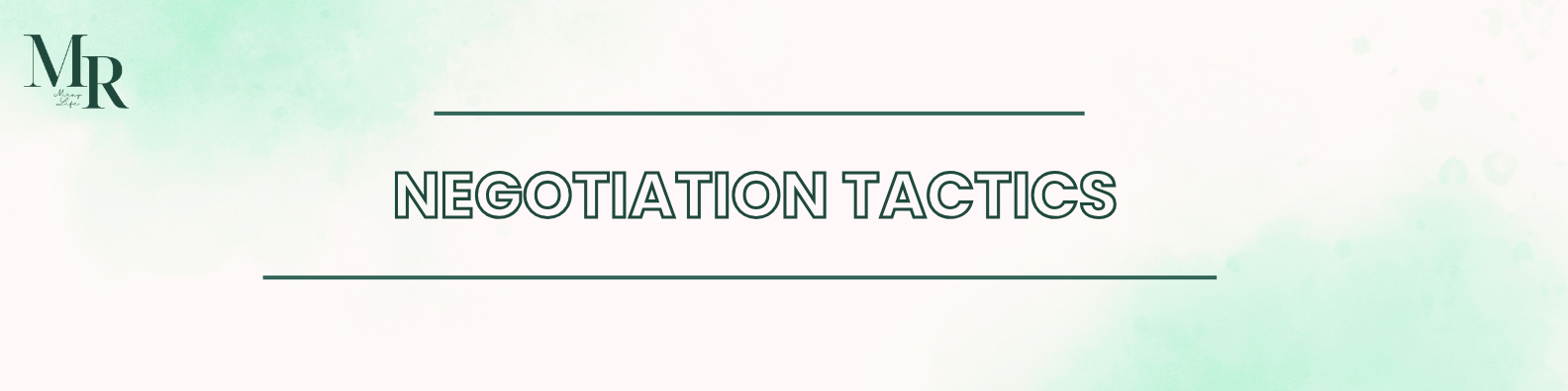 Read more about the article Negotiation Tactics