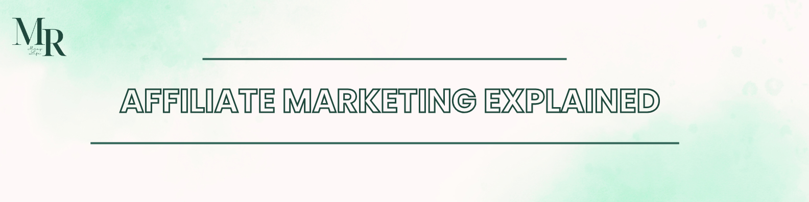 Read more about the article Affiliate Marketing Explained: How It Works and How You Can Profit